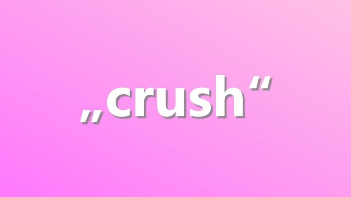Từ crush đã xuất hiện khá lâu