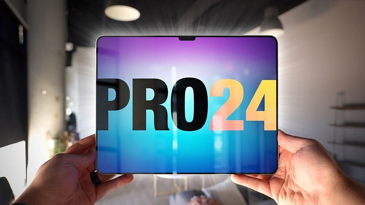 Dòng iPad Pro 2024 sẽ có màn hình OLED cao cấp